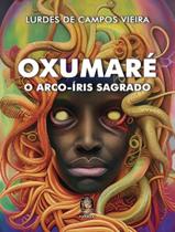 Livro - Oxumare - O Arco-Iris Sagrado - MADRAS EDITORA