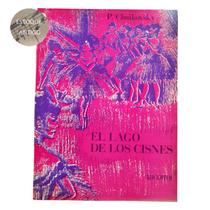 Livro p. chaikovsky el lago de los cisnes (estoque antigo)