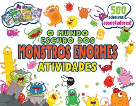 Livro - P'tit Mundos Incríveis - O Mundo Escuro dos Monstros Enormes Livro - P'tit Mundos Incríveis - O Mundo Escuro dos Monstros Enormes