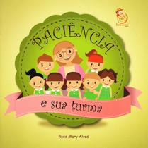Livro - Paciência e sua turma Livro - Paciência e sua turma