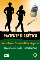 Livro - Paciente diabético: Cuidados em educação física e esporte