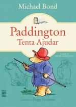 Livro - Paddington tenta ajudar Livro - Paddington tenta ajudar