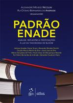 Livro - Padrão Enade: Análise, Reflexões E Proposições À Luz Da Taxonomia De Bloom Livro - Padrão Enade: Análise, Reflexões E Proposições À Luz Da Taxonomia De Bloom
