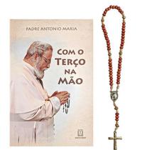 Livro Padre Antônio Maria e Terço Mãe Aparecida c/ 96 Páginas - 15x23 cm