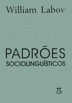 Livro Padrões Sociolinguísticos - Parabola Editorial