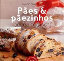 Livro - Pães & pãezinhos: doces e salgados