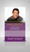 Livro Pai Rico, Pai Pobre Para Jovens Livro Pai Rico, Pai Pobre Para Jovens