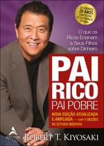 Livro Pai Rico Pai Pobre Robert T. Kiyosaki Livro Pai Rico Pai Pobre Robert T. Kiyosaki