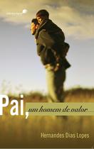 Livro - Pai, um homem de valor