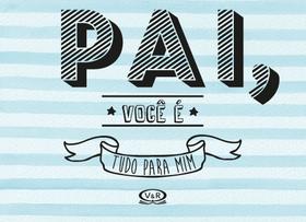 Livro - Pai, você é tudo para mim Livro - Pai, você é tudo para mim