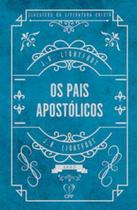 Livro pais apostolicos, os