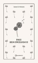 Livro - Pais bem-sucedidos Livro - Pais bem-sucedidos