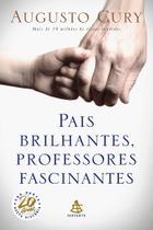 Livro - Pais brilhantes, professores fascinantes Livro - Pais brilhantes, professores fascinantes