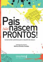 Livro - Pais (não) nascem prontos!