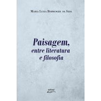 Livro Paisagem, Entre Literatura E Filosofia - Eduel