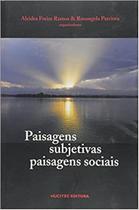 Livro - Paisagens subjetivas, paisagens sociais