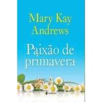 Livro - Paixão de primavera Livro - Paixão de primavera