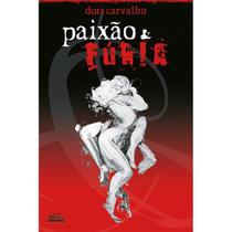 Livro - Paixão e Fúria Livro - Paixão e Fúria