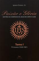 Livro - Paixão e Glória