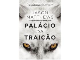 Livro Palácio da Traição Jason Matthews