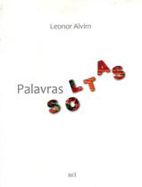 Livro - Palavras Soltas - BEI EDITORA Livro - Palavras Soltas - BEI EDITORA