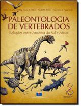 Livro - Paleontologia De Vertebrados- Relacoes Entre America Do Sul E Africa Livro - Paleontologia De Vertebrados- Relacoes Entre America Do Sul E Africa