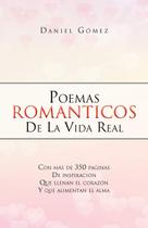Livro Palibrio Poemas Românticos Da Vida Real (Edição em Espanhol) Livro Palibrio Poemas Românticos Da Vida Real (Edição em Espanhol)
