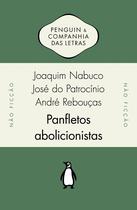 Livro - Panfletos abolicionistas Livro - Panfletos abolicionistas