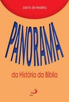 Livro Panorama da História da Bíblia Livro Panorama da História da Bíblia