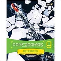 Livro Panoramas Geografia - 9 Ano - Ef Ii - FTD