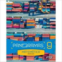 Livro Panoramas Matemática - 9º Ano - Aluno - FTD Livro Panoramas Matemática - 9º Ano - Aluno - FTD