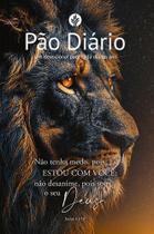 Livro pão diário letra gigante vol. 30 devocional ano 2027 - capa leão / não tenha medo Livro pão diário letra gigante vol. 30 devocional ano 2027 - capa leão / não tenha medo