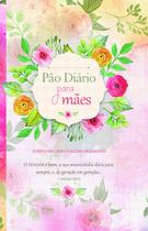Livro - Pão Diário para mães