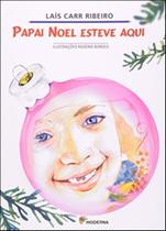 Livro - Papai Noel esteve aqui - Editora Moderna