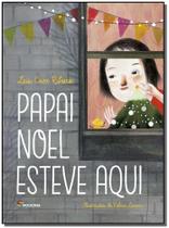 Livro - Papai Noel esteve aqui Livro - Papai Noel esteve aqui