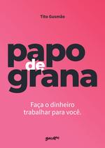 Livro - Papo de grana