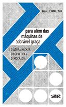 Livro - Para além das máquinas da adorável graça Livro - Para além das máquinas da adorável graça