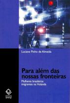 Livro - Para além das nossas fronteiras Livro - Para além das nossas fronteiras