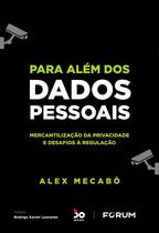 Livro - Para Além dos Dados Pessoais Livro - Para Além dos Dados Pessoais