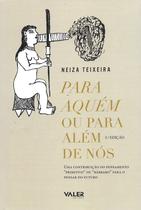 Livro - Para aquém ou para além de nós - 3ª edição