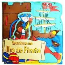 Livro para banho - aventura ilha pirata - DCL DIFUSAO CULTURAL DO LIVRO (ITUPEVA)