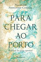 Livro - Para chegar ao porto Livro - Para chegar ao porto
