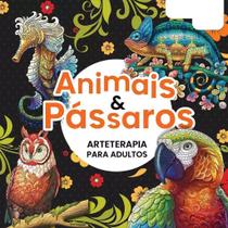 Livro Para Colorir - Animais e Pássaros Arteterapia Adultos Tamanho 30x30cm Folhas Brancas Livro Para Colorir - Animais e Pássaros Arteterapia Adultos Tamanho 30x30cm Folhas Brancas