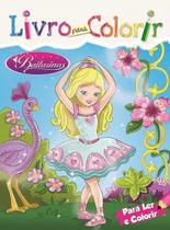 Livro Para Colorir: Bailarinas - Bicho Esperto