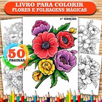 Livro para Colorir: Flores e Folhagens Mágicas 1ª Edição Livro para Colorir: Flores e Folhagens Mágicas 1ª Edição