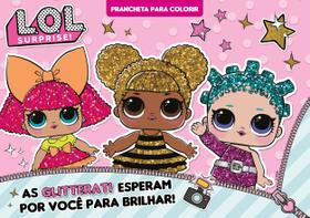 Livro para Colorir LOL Surprise As Glitterati Esperam por Você para Brilhar!