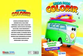 Livro Para Colorir Máquinas Radicais - Veículos Amigos - Bicho Esperto