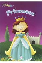 Livro Para Colorir - Princesas - Ciranda Cultural