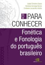 Livro - Para conhecer fonética e fonologia do português brasileiro