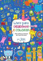 Livro Para Desenhar e Colorir Jopi